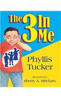 The 3 In Me
