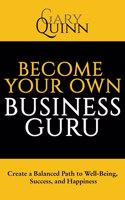 Become Your Own Business Guru