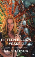 Fifteen Billion Years II