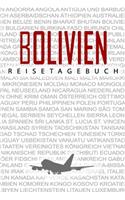 Bolivien Reisetagebuch