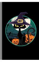 Witch Cat: Kitty Sorcery Halloween Party Scary Hallows Eve All Saint's Day Celebration Gift For Celebrant And Trick Or Treat (6"x9") Dot Grid Notebook To Write