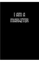 I Am a Marketer