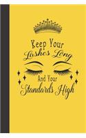 Keep Your Lashes Long And Your Standards High: Yellow Cover