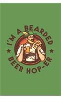 I'm A Bearded Beer Hop-er