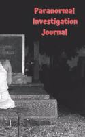 Paranormal Investigation Journal