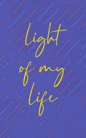 Light Of My Life