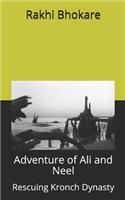 Adventure of Ali and Neel: Rescuing Kronch Dynasty