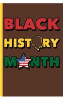Black History Month: Wide Ruled Notebook