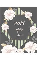 2019 Monthly Planner: Calendar Schedule Organizer and Journal Notebook with Floral Cover (January 2019 Through December 2019)