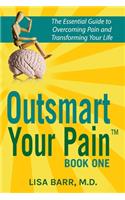 Outsmart Your Pain!