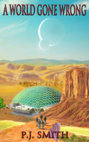 A World Gone Wrong