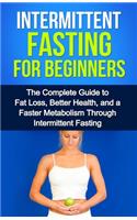 Intermittent Fasting for Beginners
