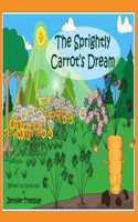 The Sprightly Carrot's Dream