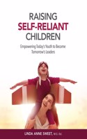 Raising Self-Reliant Children