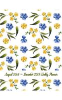 August 2018 - December 2019 Weekly Planner