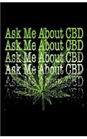 Ask Me about CBD