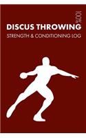 Discus Throwing Strength and Conditioning Log