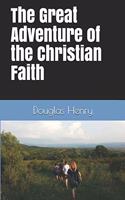 Great Adventure of the Christian Faith