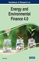 Handbook of Research on Energy and Environmental Finance 4.0