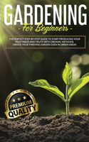 Gardening for Beginners