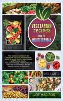 Vegetarian recipes from the Mediterranean Vol.3