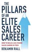 pillars of an Elite sales career