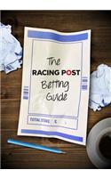 Racing Post Guide to Betting