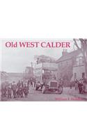 Old West Calder