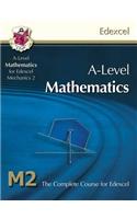 AS/A Level Maths for Edexcel - Mechanics 2: Student Book