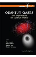Quantum Gases: Finite Temperature and Non-Equilibrium Dynamics
