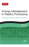 Energy Management in Plastics Processing