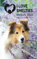 I Love Shelties Annual 2022