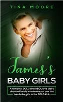 James's Baby Girls