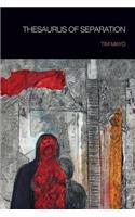 Thesaurus of Separation