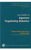 Case Studies in Japanese Negotiating Behavior