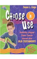 Choose 'n Use Activity Pages That Teach about the Old Testament