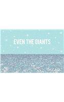 Even the Giants