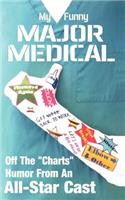 My Funny Major Medical