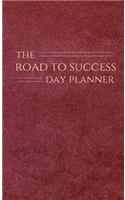 The Road to Success Day Planner