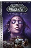 Warcraft: War of the Ancients Book Two: The Demon Soul