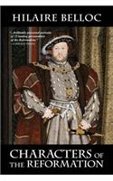Characters of the Reformation