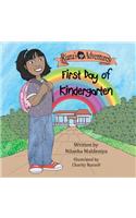 Riana's Adventures - First Day of Kindergarten