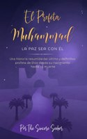 Profeta Muhammad La paz sea con Él