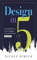 Design in Five