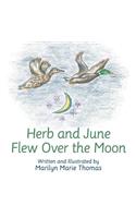 Herb and June Flew over the Moon