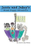 Jessie & Jakey's Great Puppy Adventure