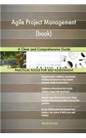 Agile Project Management (book): A Clear and Comprehensive Guide