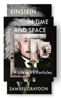 Einstein in Time and Space