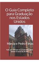 O Guia Completo Para Graduação nos Estados Unidos