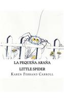 La Pequeña Araña